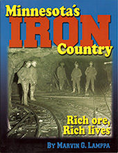 MINNESOTA'S IRON COUNTRY by Marvin G. Lamppa
